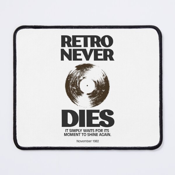 Item preview, Retro never dies - it simply waits for its moment to shine again. designed and sold by eMKa82.