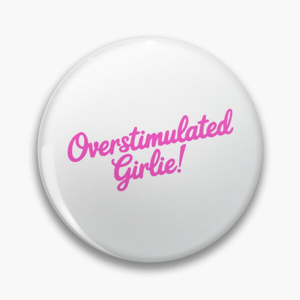 Item preview, Overstimulated Girlie! Hot Pink Girly designed and sold by PMCreative.