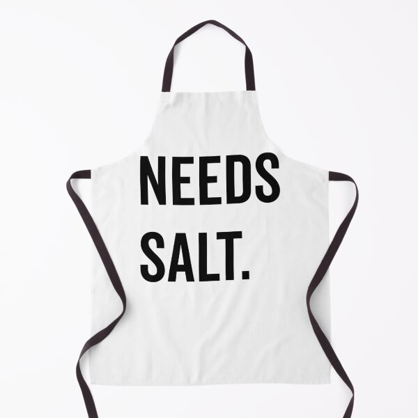 Item preview, Needs Salt designed and sold by Frank Ring.