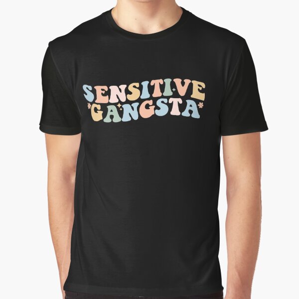 Item preview, Sensitive Gangsta designed and sold by xfortvnatx.