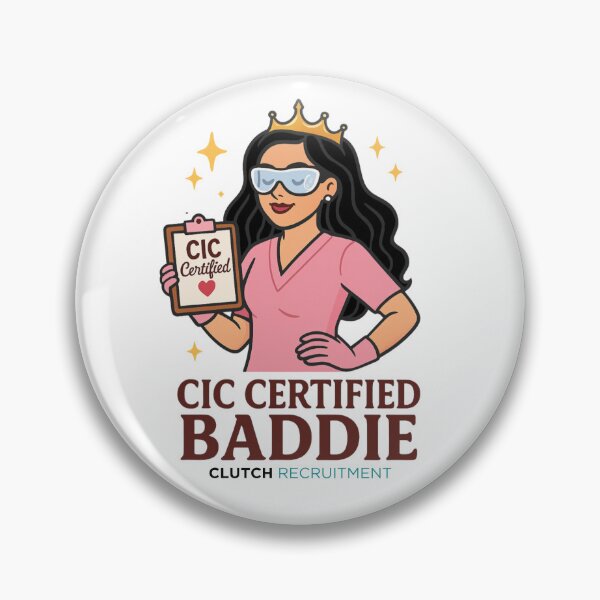 Item preview, CIC Certified Baddie - Infection Prevention designed and sold by clutchREC.