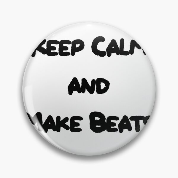 Item preview, Keep Calm and Make Beats designed and sold by JashJhaveri.