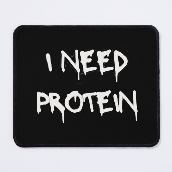Item preview, "I NEED PROTEIN" – Bold Gym Lover Quote for Fitness Fans designed and sold by bulknova.