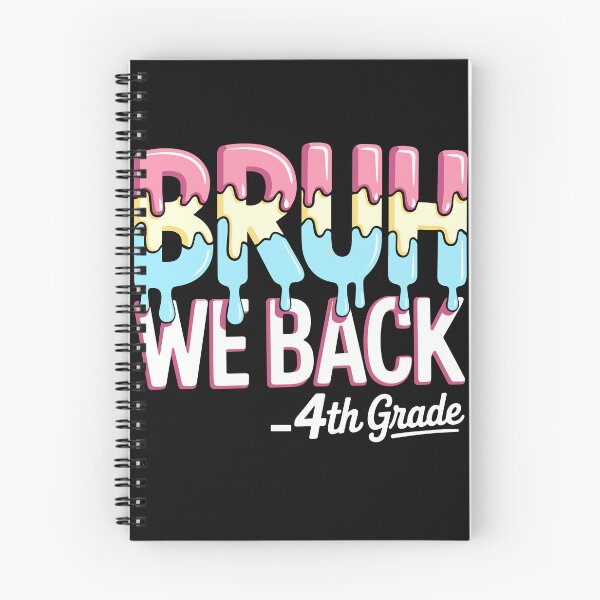 Item preview, Bruh We Back 1st Day of 4th Grade Ice Cream Drip Boys designed and sold by clothesy7.