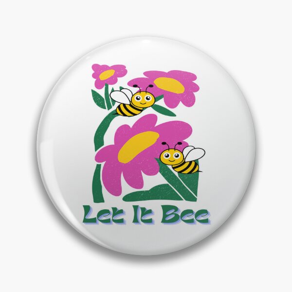 Item preview, Let It Bee Chill  designed and sold by Starsleuth.