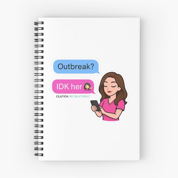 Item preview, Outbreak? IDK her!  designed and sold by clutchREC.