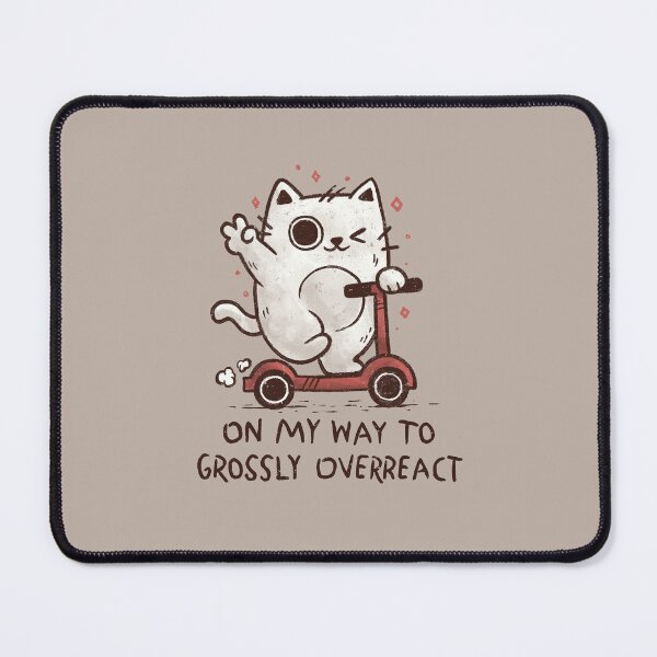 Item preview, On My Way To Grossly Overreact designed and sold by koalateess.