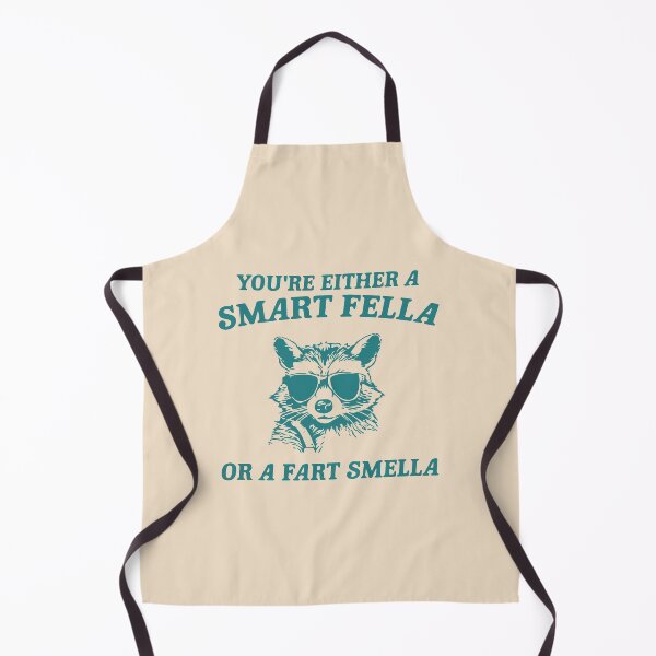 Item preview, You're either a smart fella or a fart smella designed and sold by BrownHorse90s.