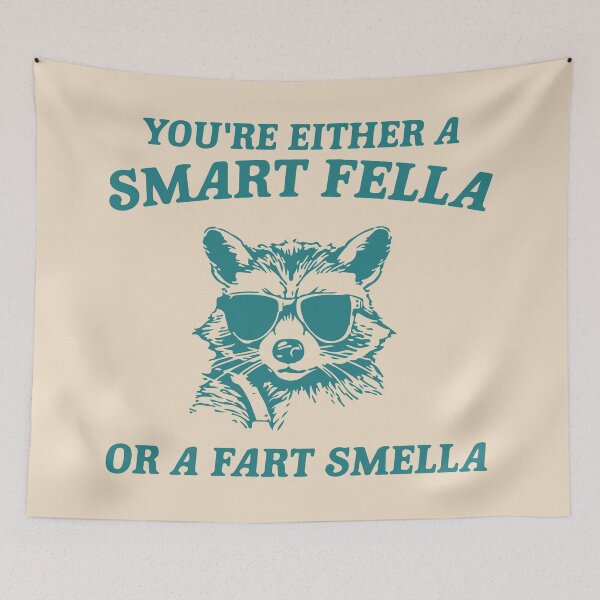 Item preview, You're either a smart fella or a fart smella designed and sold by BrownHorse90s.