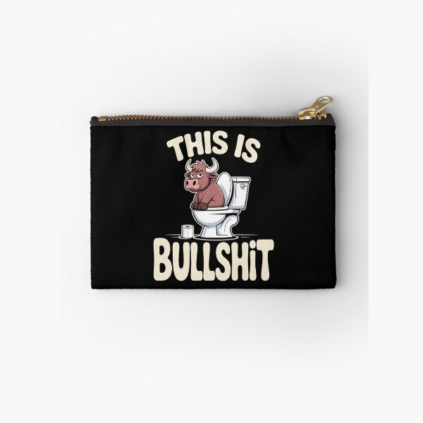 Item preview, This Is Bullshit Toilet - This funny gift is perfect for people with a sense of humor who love sarcasm, memes, and aren’t afraid to say what they really think. designed and sold by ZyziowskyArt.
