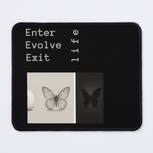 Item preview, Evolve life Enter life Exit life. Entering life like a butterfly. designed and sold by Marpin91.