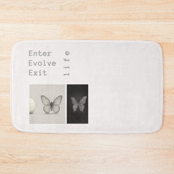 Item preview, Evolve life Enter life Exit life. Entering life like a butterfly. designed and sold by Marpin91.