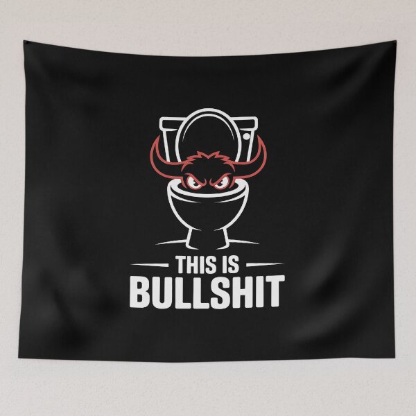 Item preview, This Is Bullshit Toilet - This funny gift is perfect for people with a sense of humor who love sarcasm, memes, and aren’t afraid to say what they really think. designed and sold by ZyziowskyArt.
