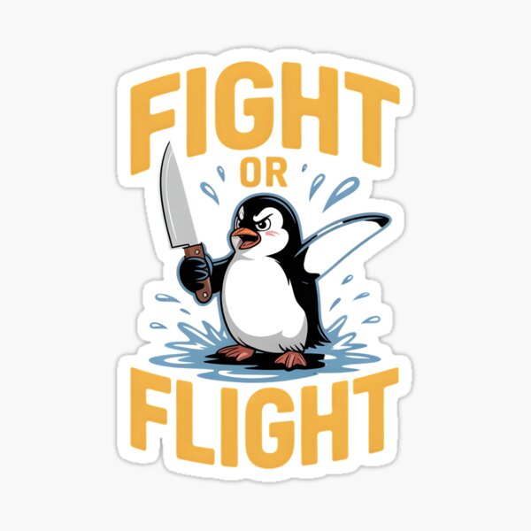 Item preview, Fight Or Flight Meme Penguin designed and sold by Redgiant87x.