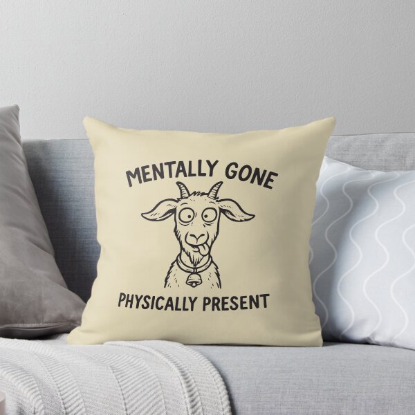 Item preview, Mentally gone physically present designed and sold by BrownHorse90s.