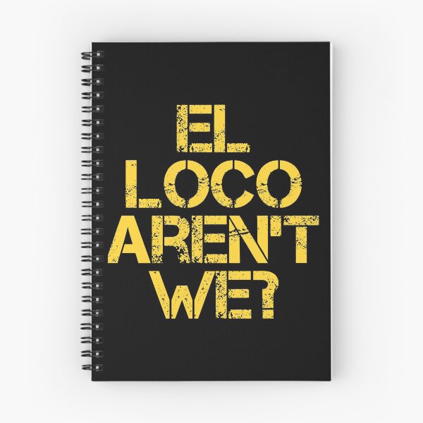 Item preview, El Loco Aren't We? designed and sold by lufcveverybody.