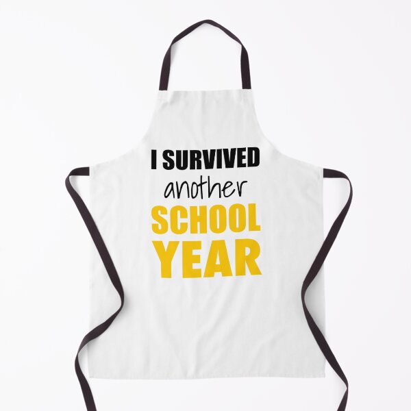 Item preview, I Survived Another School Year – Funny Quote K designed and sold by Karma Design.