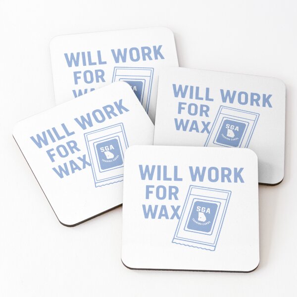 Item preview, Will Work for Wax – Sports Card Collector Humor designed and sold by BackstopAndCo.