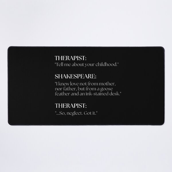 Item preview, Shakespeare Goes to Therapy designed and sold by ObsidianDaz.