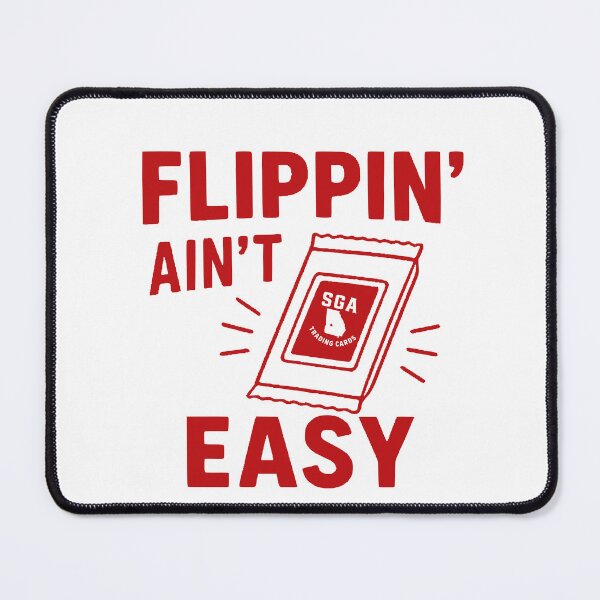 Item preview, Flippin’ Ain’t Easy – Sports Card Hustler Design designed and sold by BackstopAndCo.