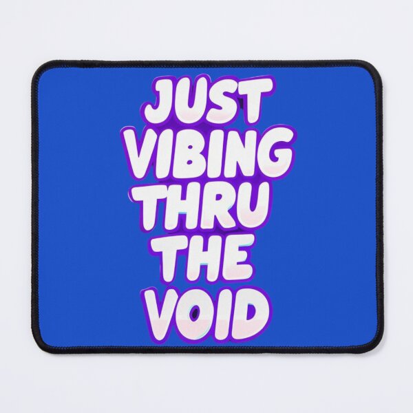 Item preview, Just Vibing Thru The Void Aesthetic Vaporwave Space Quote designed and sold by GiftLore Studio.
