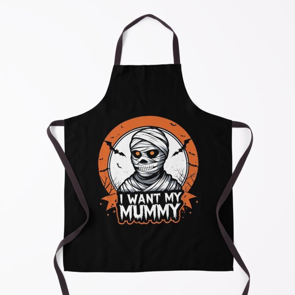 Item preview, I Want My Mummy designed and sold by Al’s T-Shirt Barn.