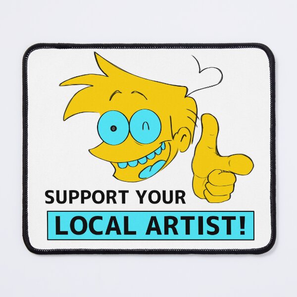 Item preview, Support Your Local Artist! - DevinTheArtist Persona - Indie Art designed and sold by DevinTheArtist.