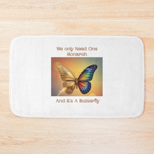 Item preview, We only Need One Monarch And It's A Butterfly Gold designed and sold by Marpin91.