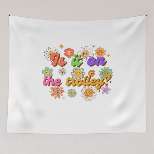 Item preview,  Is it on the trolley? Victoria Wood quote. designed and sold by DontKnowMuch.
