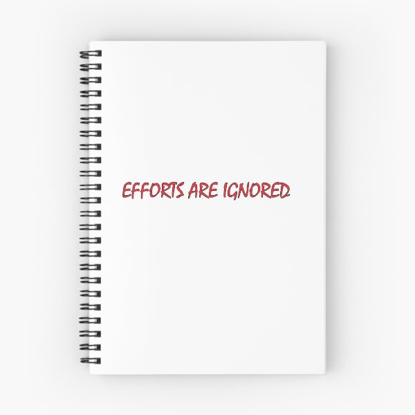 Item preview, EFFORTS ARE IGNORED designed and sold by Positive Mindzet!.