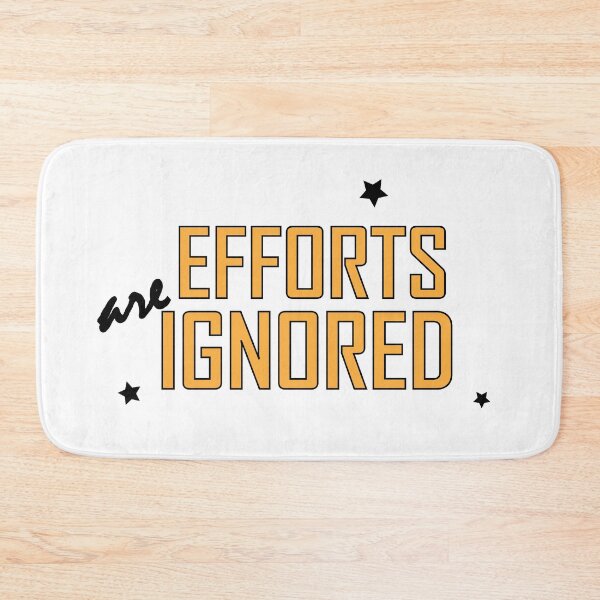 Item preview, efforts are ignored designed and sold by Positive Mindzet!.