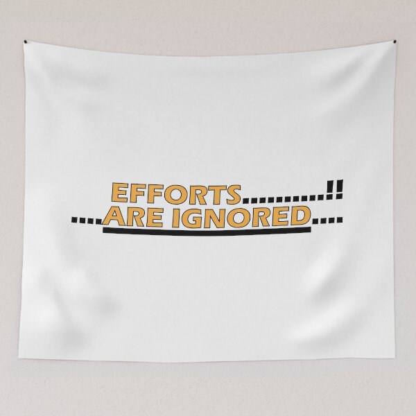 Item preview, efforts are ignored designed and sold by Positive Mindzet!.