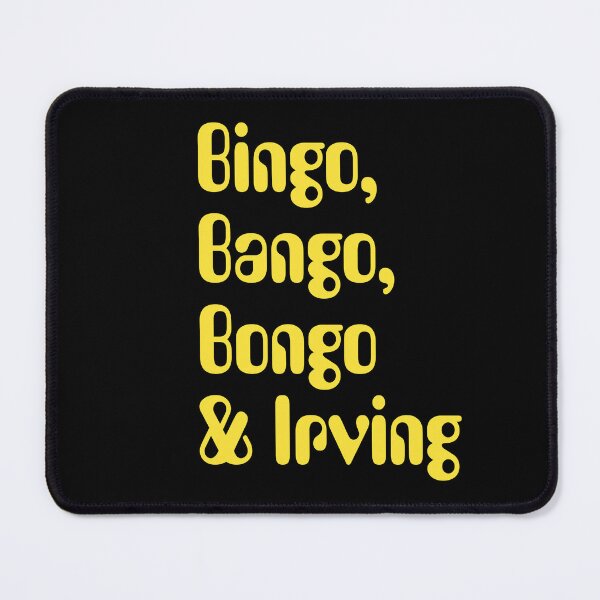 Item preview, Bingo, Bango, Bongo, & Irving designed and sold by BANDOFSCRIBBLE Hollywood.