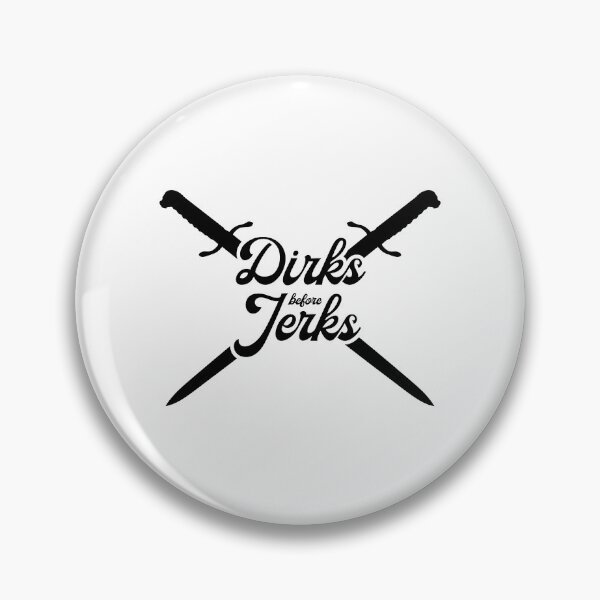 Item preview, Dirks Before Jerks designed and sold by FordeMA.
