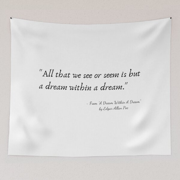 Item preview, A Quote from "A Dream Within A Dream" by Edgar Allan Poe designed and sold by Poemit.