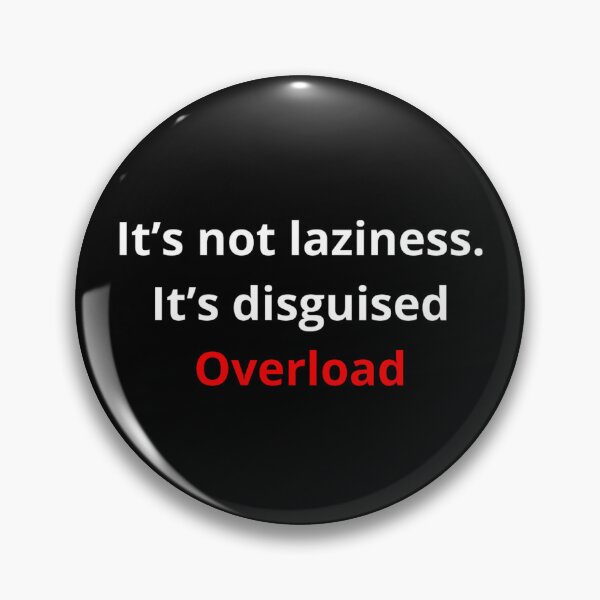 Item preview, Not Laziness – Mental Burnout Awareness Quote designed and sold by Color Drift.