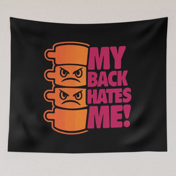 Item preview, My Back Hates Me designed and sold by SignumShop.