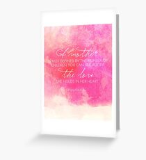 Definition of a Mother, Bereaved Mothers, Mother's Day Greeting Card