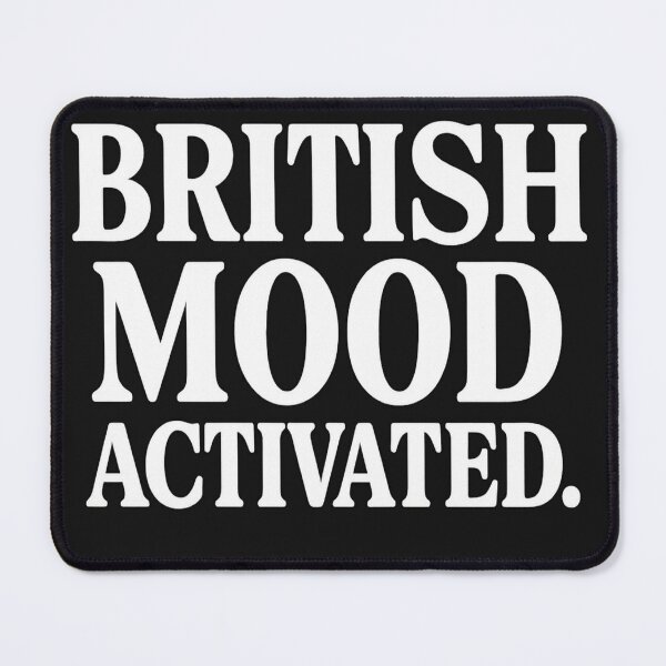 Item preview, British Mood Activated – Funny UK Weather Quote Design designed and sold by Mythic Tide.