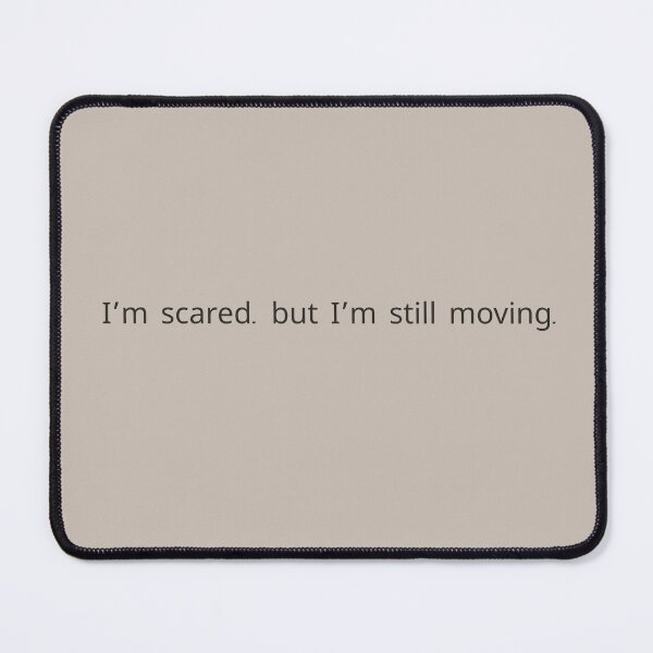 Item preview, Scared but still walking – gentle courage quote for healing and growth designed and sold by KWkindwaves.