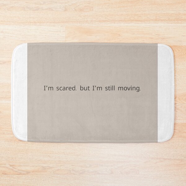 Item preview, Scared but still walking – gentle courage quote for healing and growth designed and sold by KWkindwaves.