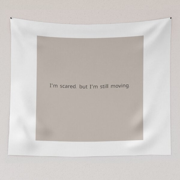Item preview, Scared but still walking – gentle courage quote for healing and growth designed and sold by KWkindwaves.