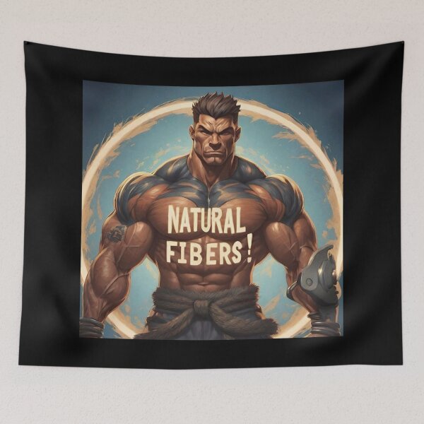 Item preview, A motivational muscular athlete with the big phrase "NATURAL FIBERS!" In the centre Inside a circle. designed and sold by Giulivo Store Graphic.