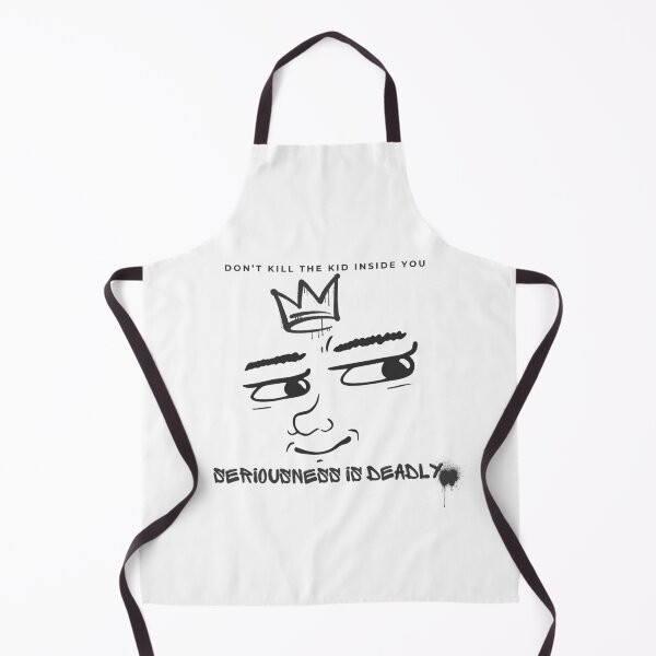 Item preview, Don’t kill the kid inside you — seriousness is deadly. designed and sold by DrawnVibesAdri.