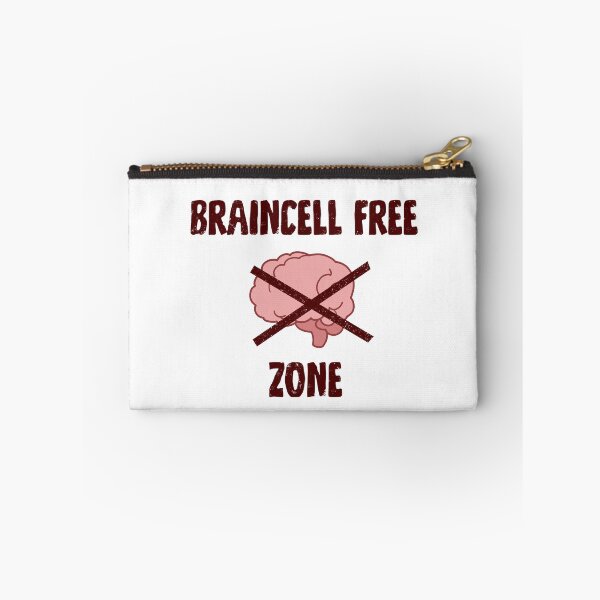Item preview, Braincell Free Zone designed and sold by ant-arctic.