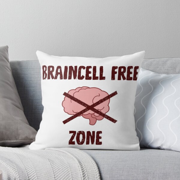 Item preview, Braincell Free Zone designed and sold by ant-arctic.
