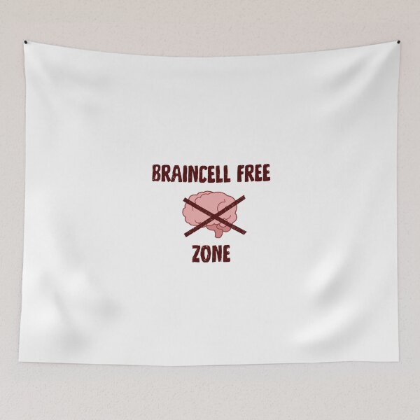 Item preview, Braincell Free Zone designed and sold by ant-arctic.