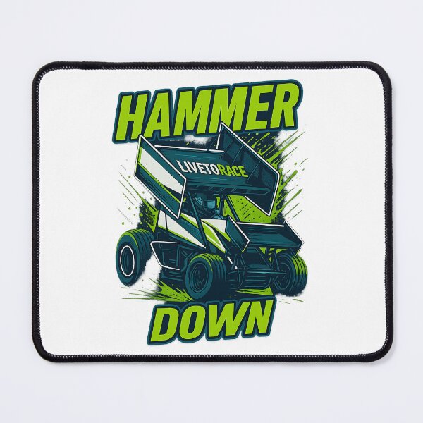 Item preview, Hammer Down! We live to race!  designed and sold by Juiced Up Racing Co. .