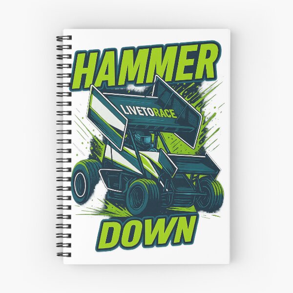 Item preview, Hammer Down! We live to race!  designed and sold by Juiced Up Racing Co. .