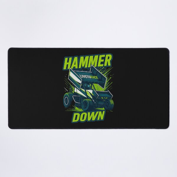 Item preview, Hammer Down! We live to race!  designed and sold by Juiced Up Racing Co. .